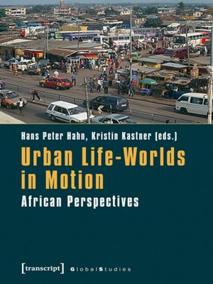 cover image of Urban Life-Worlds in Motion